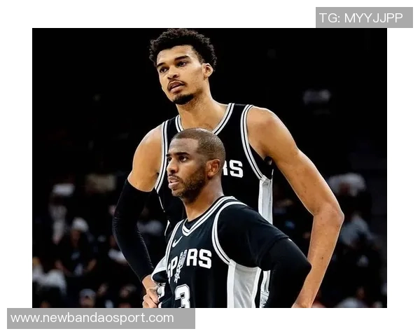 团队篮球显威力马刺在文班缺席情况下依然强势前行暂列西部第四